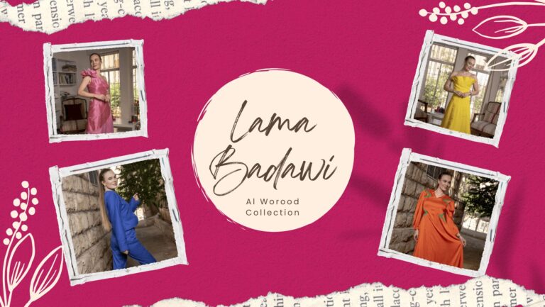 Lama Badawi AL Worood Collection